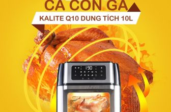 Nồi chiên không dầu Kalite Q10 cao cấp