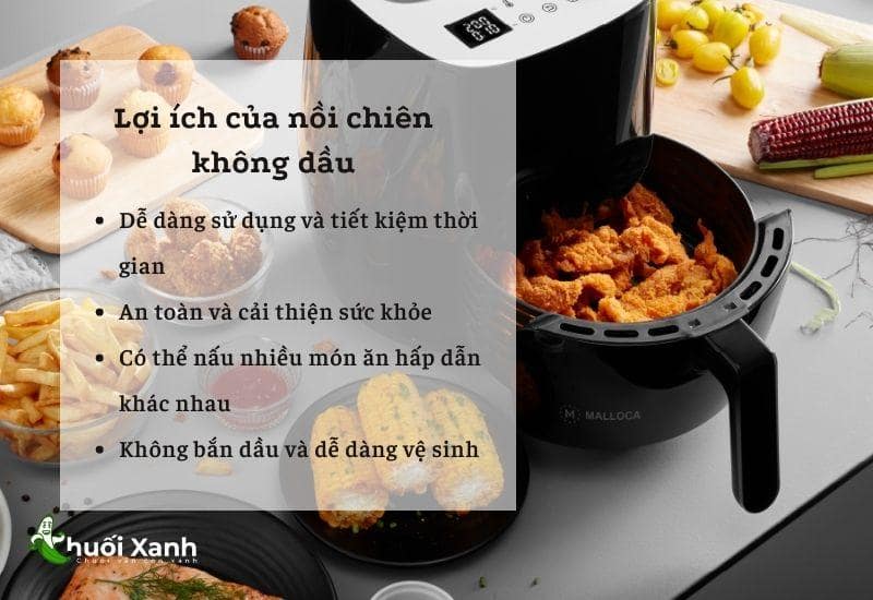 Lợi ích tuyệt vời của nồi chiên không dầu