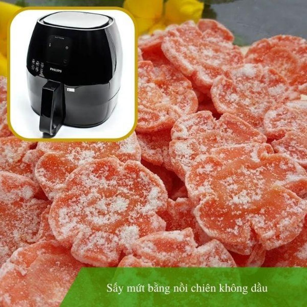 Sấy mứt bằng nồi chiên không dầu