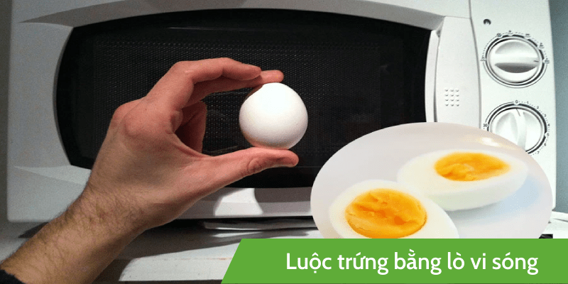 Luộc trứng bằng lò vi sóng