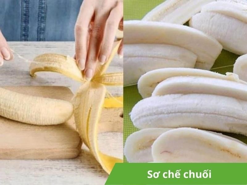 Sơ chế chuối để sấy