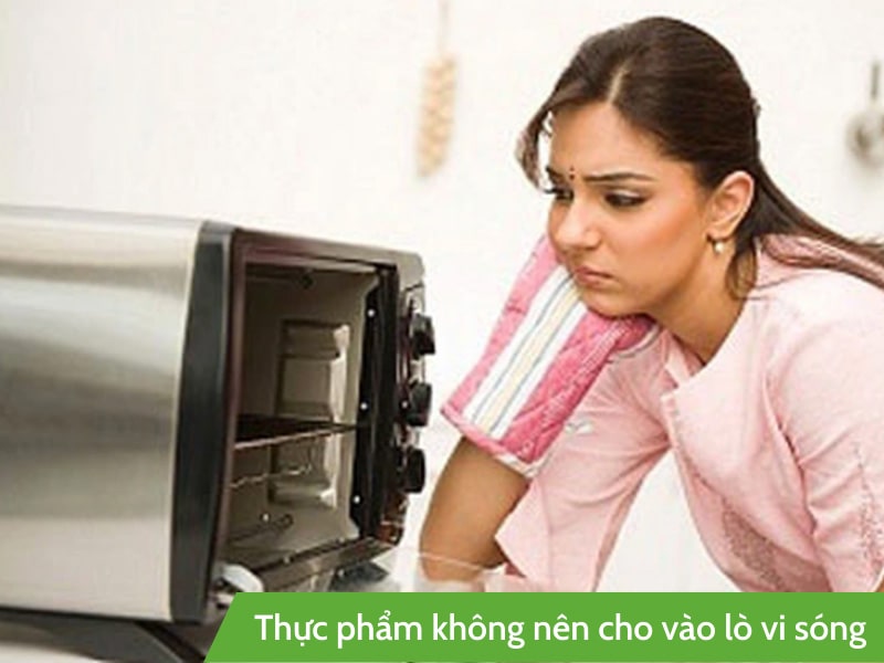 Thực phẩm không nên hấp trong lò vi sóng