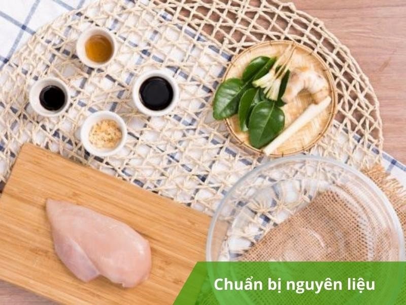 Chuẩn bị nguyên liệu cần thiết