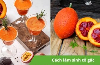 Cách làm sinh tố gấc thơm ngon, tốt cho sức khỏe, đơn giản - Chuối Xanh Reviews