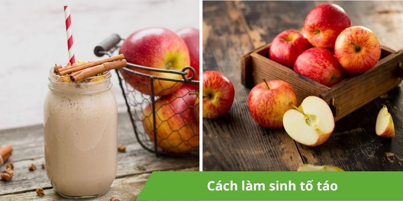 Cách làm sinh tố táo ngon lành