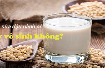 Uống sữa đậu nành gây vô sinh không? - Chuối Xanh Reviews