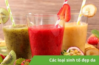 Tổng hợp các loại sinh tố đẹp da được yêu thích nhất - Chuối Xanh Reviews