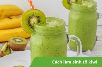 Cách làm sinh tố kiwi thơm ngon đậm vị ngay tại nhà - Chuối Xanh Reviews