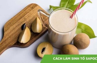 Cách làm sinh tố sapoche (hồng xiêm) ngon lành, dễ làm - Chuối Xanh Reviews