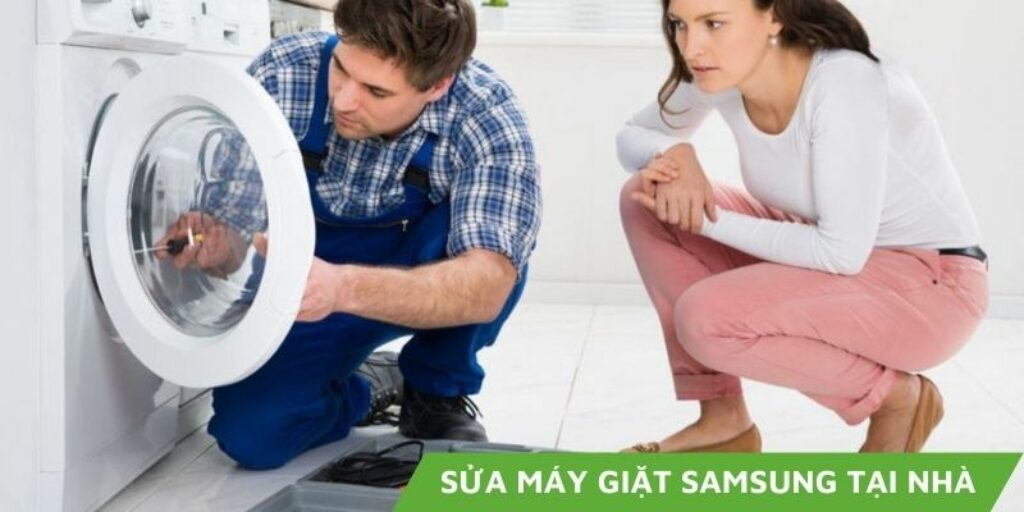 Sửa máy giặt samsung tại nhà