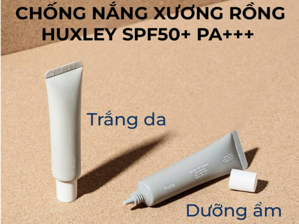 Ưu điểm vượt trội của kem chống nắng Huxley