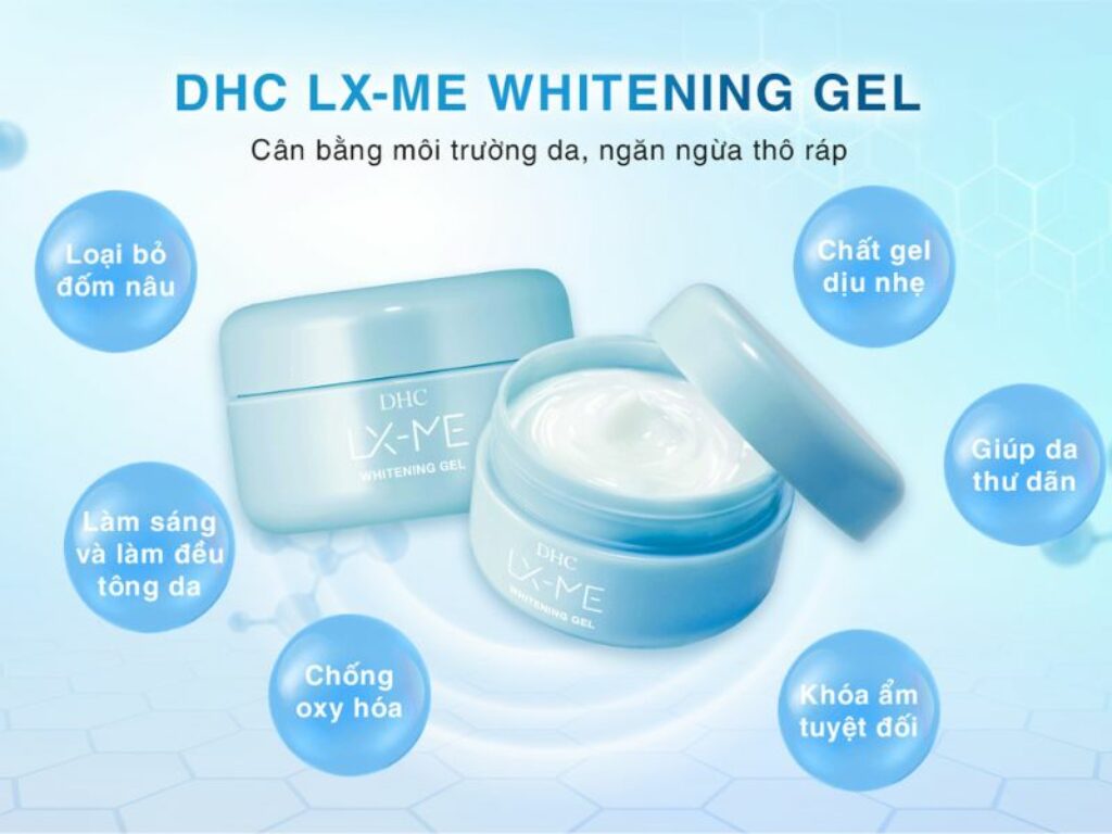 Kem dưỡng DHC LX-ME Whitening Gel giúp trắng da mặt