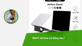MOFT Airflow Laptop Stand trên bàn, banner hỏi có đáng dán, ảnh minh họa bài đánh giá Chuối Xanh