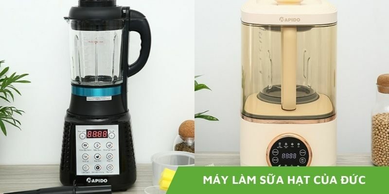 Top 5 máy làm sữa hạt của Đức giá rẻ tốt hiện nay