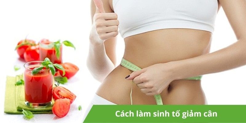 Cách làm sinh tố giảm cân thơm ngon, tiết kiệm, hiệu quả