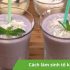 Hướng dẫn cách làm sinh tố lựu thơm ngon, tại nhà