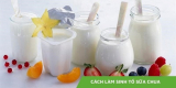 “Bỏ túi” 3 cách làm sinh tố sữa chua ngon như ngoài hàng