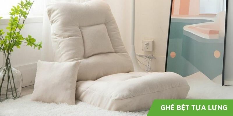 Ghế bệt tựa lưng là gì? Top 5 loại đáng mua nhất hiện nay