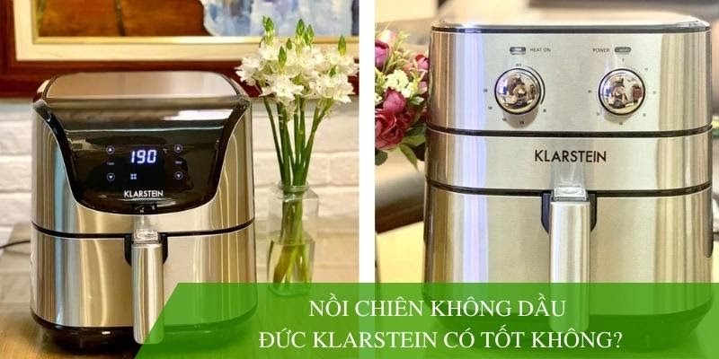 Thông tin chi tiết về nồi chiên không dầu Đức Klarstein