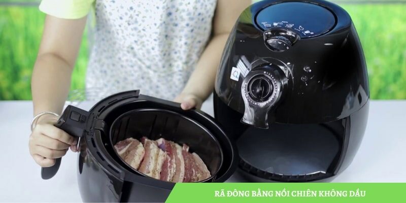 Rã đông bằng nồi chiên không dầu? [NHANH CHÓNG]